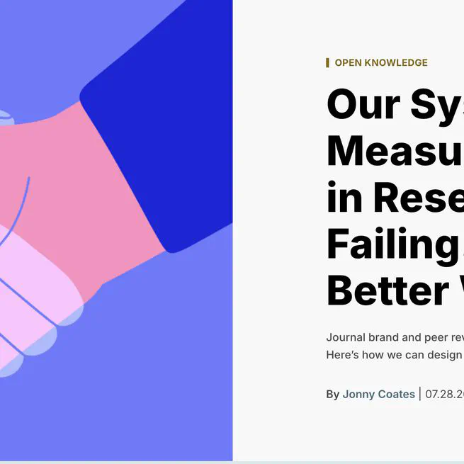 Our System for Measuring Trust in Research is Failing. There’s a Better Way
